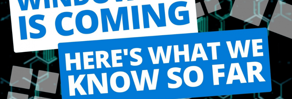 Windows 12 is coming… heres what we know so far